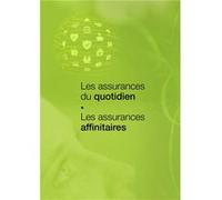 Les assurances affinitaires Collectif d?acteurs (Auteur)