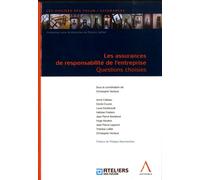 Les Assurances De Responsabilité De L'entreprise - Questions Choisies