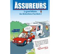 Les Assureurs : Le grand bêtisier des déclarations d'accident - tome 02 Tome 2 - Henri Jenfèvre - Bamboo Eds - cartonné - Bande dessinée