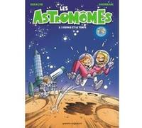 Les Astromômes - Tome 02 Jérôme Derache (Auteur), Cédric Ghorbani (Dessinateur)
