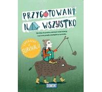 Les astuces de la vie pour la préparation à la survie (Buch auf Polnisch)