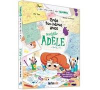 Les ateliers des Bizarres - Crée ton héros avec Mortelle Adèle ! Mr Tan (Auteur), Diane Le Feyer (Illustration)