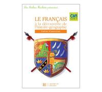Les Ateliers Hachette Le Français à la découverte de l'histoire-géographie CM1 - Cahier - Ed 2006 - Daniel Berlion - Hachette Education - broché - Scolaire / Universitaire