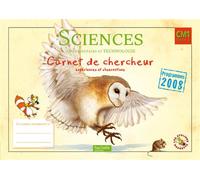 Les Ateliers Hachette Sciences expérimentales et Technologie CM1 - Carnet de chercheur - Ed.2011