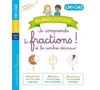 Les ateliers Larousse - Je comprends les fractions et les nombres décimaux(CM1 - CM2) - Delphine Urvoy - Larousse - broché - Scolaire / Universitaire