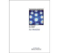 Les atomistes - Theodor Gomperz - Manucius Eds - broché - Essai