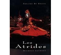 Les Atrides - Tome 1, Iphigénie À Aulis / Agamemnon