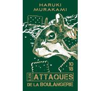 Les attaques de la boulangerie - Haruki Murakami - 10/18 - Poche - Roman