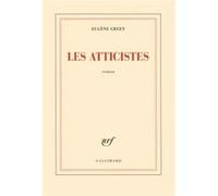 Eugène Green – Les atticistes – Roman – Broché