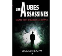 LES AUBES ASSASSINES