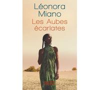 Les aubes écarlates - Léonora Miano - Pocket - Poche - Roman
