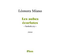 Les aubes écarlates: "Sankofa cry"