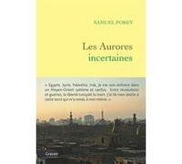 Les aurores incertaines