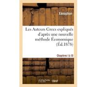 Les Auteurs Grecs. Xénophon. Économique, chap. I à XI