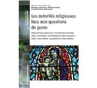 Les autorités religieuses face aux questions de genre Romain Carnac (Auteur), Dileta Guidi (Auteur), Guillaume Roucoux (Auteur)