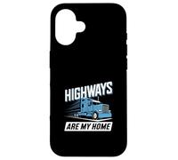 Les autoroutes, C'est ma Maison, ma Vie de Camionneur Coque pour iPhone 16