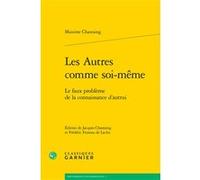 Les Autres comme soi-même Maxime Chastaing (Auteur), Jocelyn Benoist (Direction), Bruno Gnassounou (Direction)