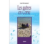 Les autres en Corse: Pour une sociologie des relations interethniques