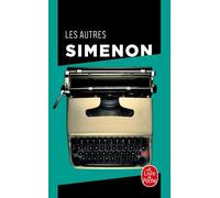 Les Autres - Georges Simenon - Lgf - Poche - Roman