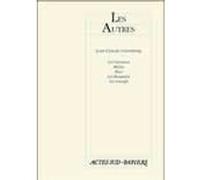 Les autres Jean-Claude Grumberg (Auteur)