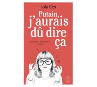 Les autres, la repartie et moi: Pour ne plus jamais dire "Putain, j'aurais dû dire ça".