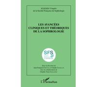 Les avancées cliniques et théoriques de la sophrologie