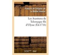 Les Avantures De Telemaque Fils D'ulysse. Tome 1