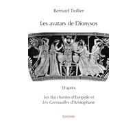 Les avatars de Dionysos