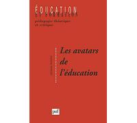 Les avatars de l'éducation Jacques Ardoino (Auteur)