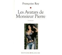 Les avatars de monsieur Pierre
