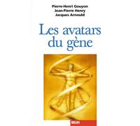 Les avatars du gène La théorie néodarwinienne de l'évolution - Jacques Arnould - Belin - broché - Etude