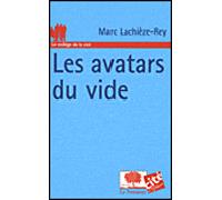 Les Avatars du vide - Marc Lachièze-Rey - Le Pommier - broché - Essai