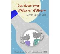 Les Aventures D'alex Et D'alvaro