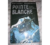 Les Aventures d'Alex Rider, tome 2 : Pointe blanche