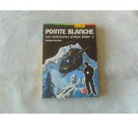 Les aventures d'Alex Rider, tome 2 : Pointe blanche
