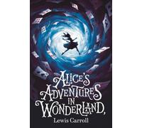 Les aventures d'Alice au pays des merveilles