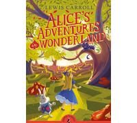 Les aventures d'Alice au pays des merveilles