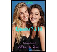 Les aventures d'Aline et Zoé: Episodes 6 à 10