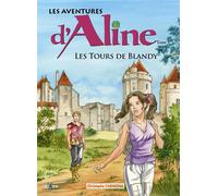 Les Aventures d'Aline tome 5 / Les Tours de Blandy - Christophe Carmona - I.d.l'edition - cartonné - Bande dessinée