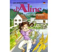 Les Aventures D'aline Tome 8 - Sur La Piste De Renée Lalique
