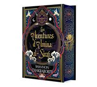 Les aventures d'Amina al-Sirafi - Tome 01 (relié collector) - S.A. (Shannon) Chakraborty - Sabran - relié - Roman