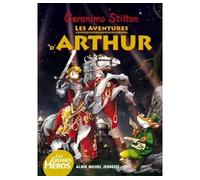 Les Aventures d'Arthur - Geronimo Stilton - Albin Michel Jeunesse - broché - Document jeunesse dès 6 ans