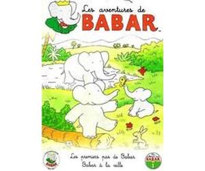 Les Aventures de Babar - 1 - Les premiers pas de Babar + Babar à la ville