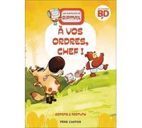 Les Aventures De Bipmax - Tome 4 - A Vos Ordres, Chef !