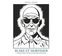 Les Aventures De Blake Et Mortimer - Oeuvres Complètes Tome 2 - L'énigme De L'atlandide - Sos Météores - Le Piège Diabolique - L'affaire Du Collier - Les 3 Formules Du Professeur Sato, Tomes...