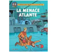 Yves Sente – Les Aventures de Blake et Mortimer, Tome 31 : La Menace atlante – Cartonné