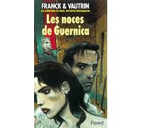 Les Aventures de Boro, tome 3 : les noces de Guernica