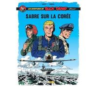 Les Aventures De Buck Danny "Classic - Tome 1 - Sabre Sur La Corée