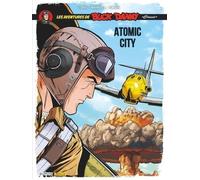 Buck Danny Classic - Tome 12 - Atomic City