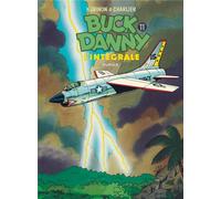 Les aventures de Buck Danny : Intégrale vol.11 : Tomes 38 à 40